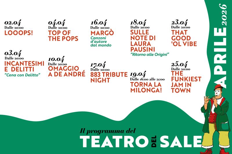 🎭 Aprile al Teatro del Sale: un mese di energia, musica e spettacolo!