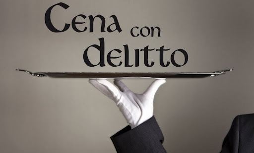 CENA CON DELITTO – “Delitto da Coppa C”