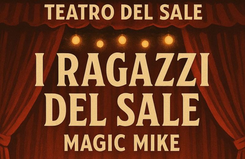 “MAGIC MIKE”: sulle note di una travolgente storia d'amore